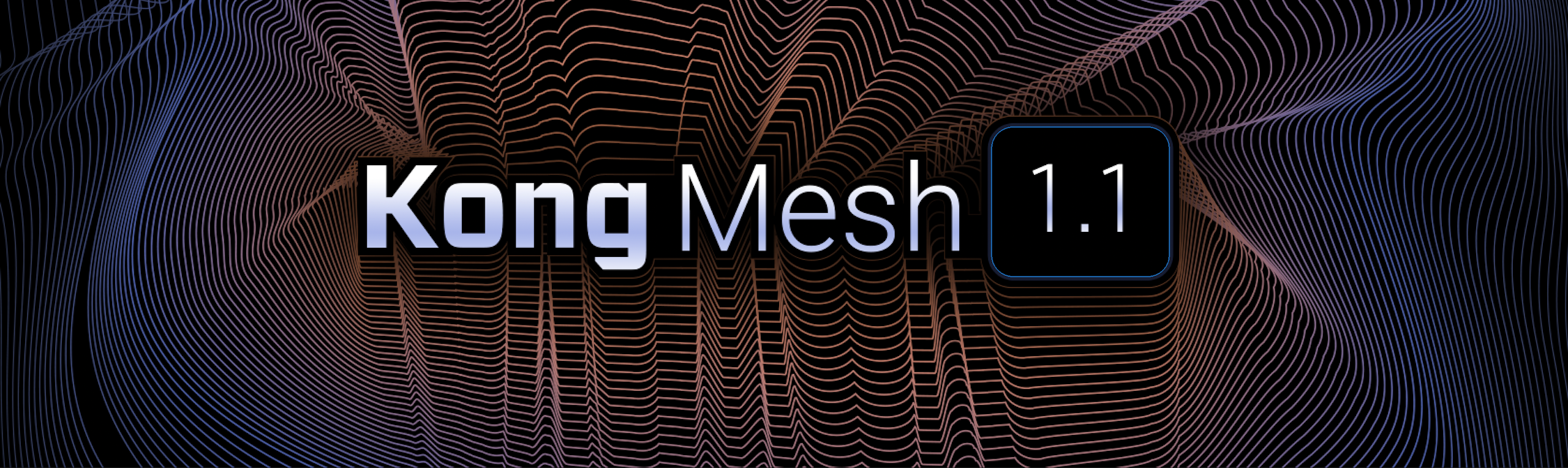 Kong Mesh 1.1 GA Released