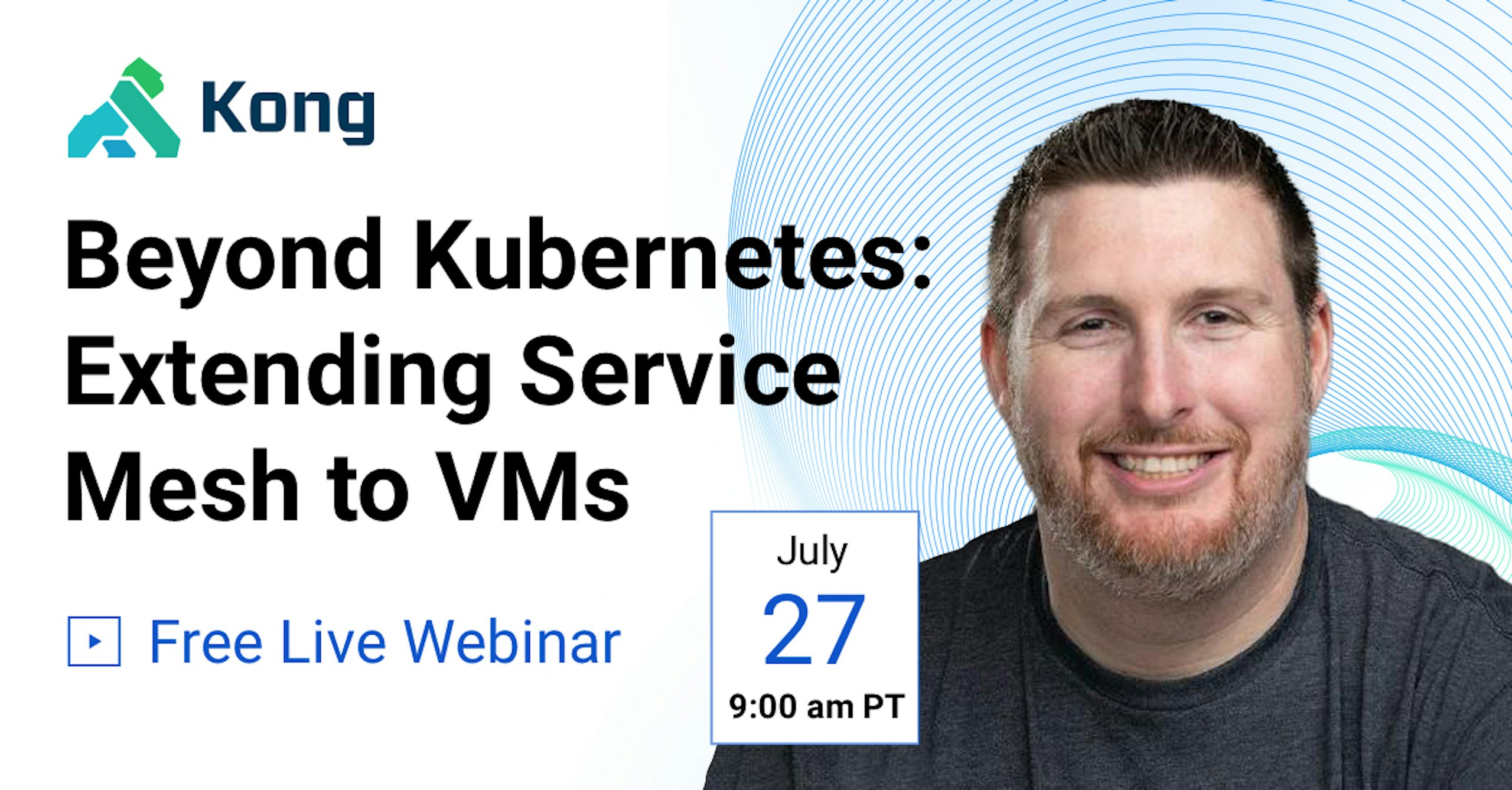 Webinar-Beyond Kubernetes Extending Service Mesh to VMs