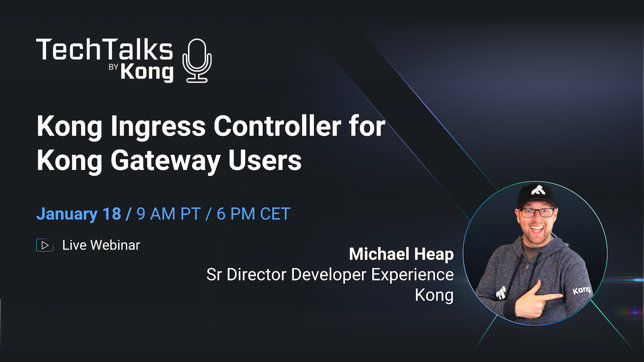 Kong Ingress Controller for Kong Gateway Users Kong Inc.