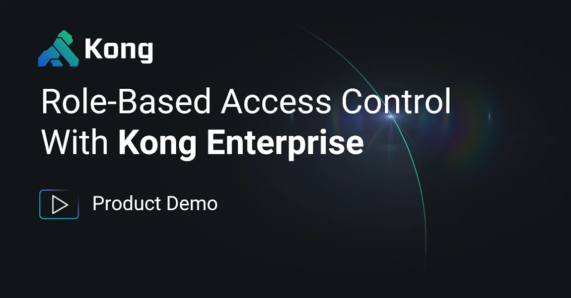 Product Demos and Use Cases | Kong Inc.