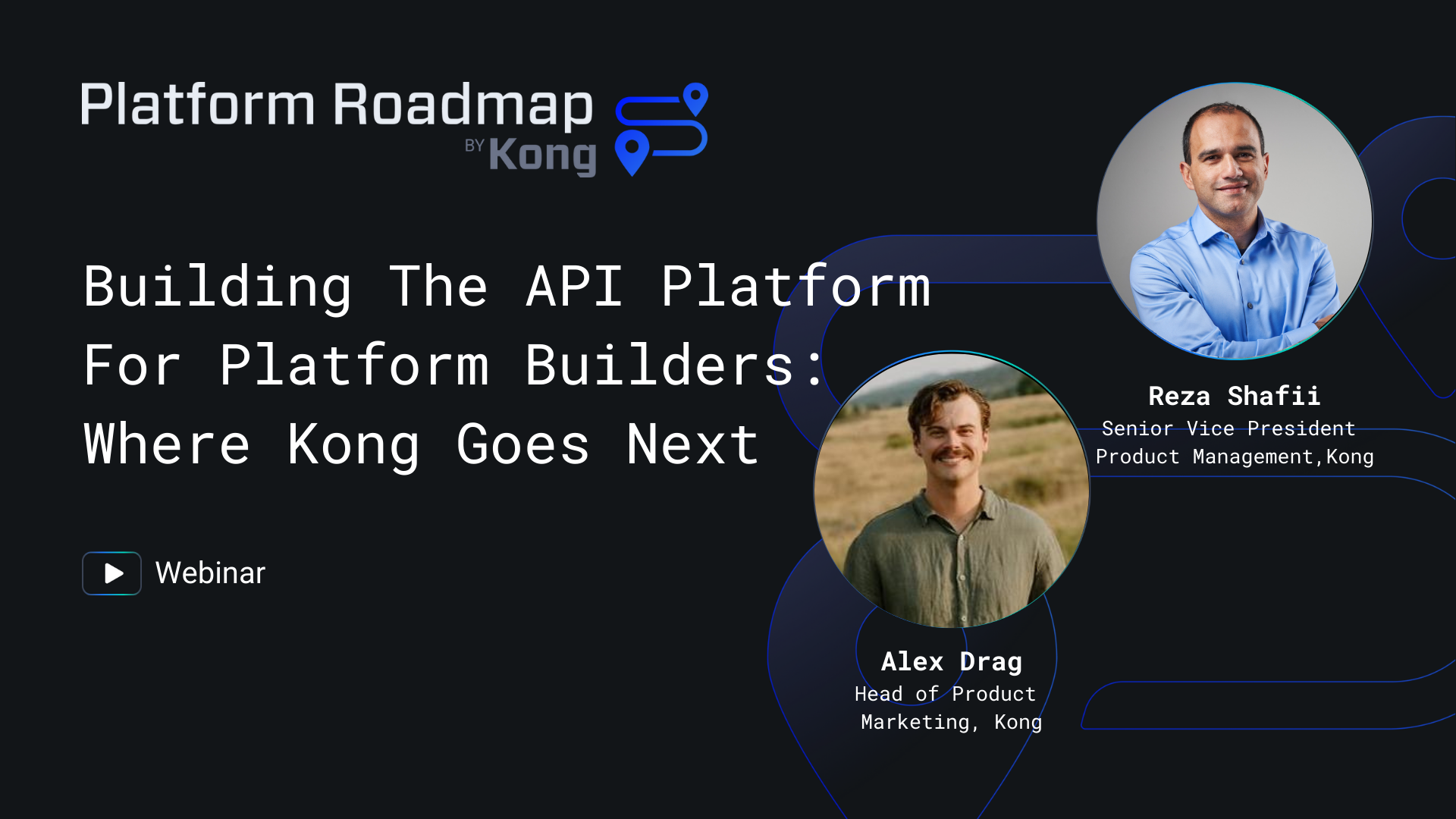 Building The API Platform For Platform Builders Where Kong Goes Next