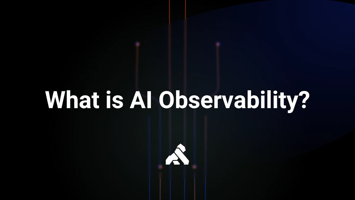 What is AI Observability? Key to Monitoring Your LLM Infrastructure ...