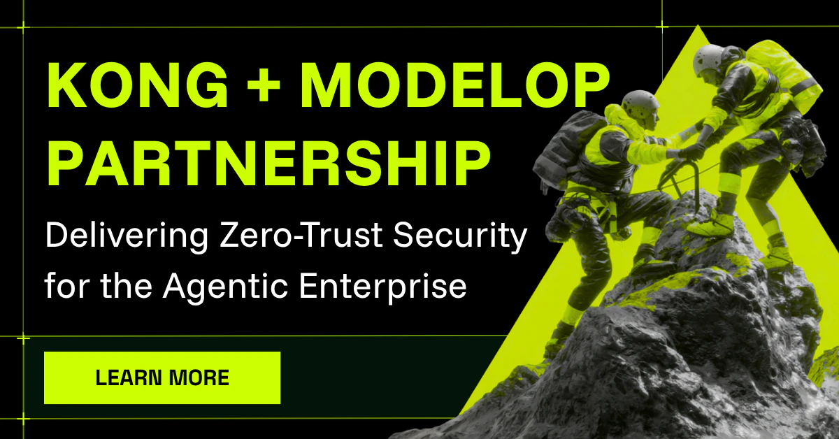 Kong and ModelOp Partner to Deliver Zero-Trust Security for the Agentic Enterprise
