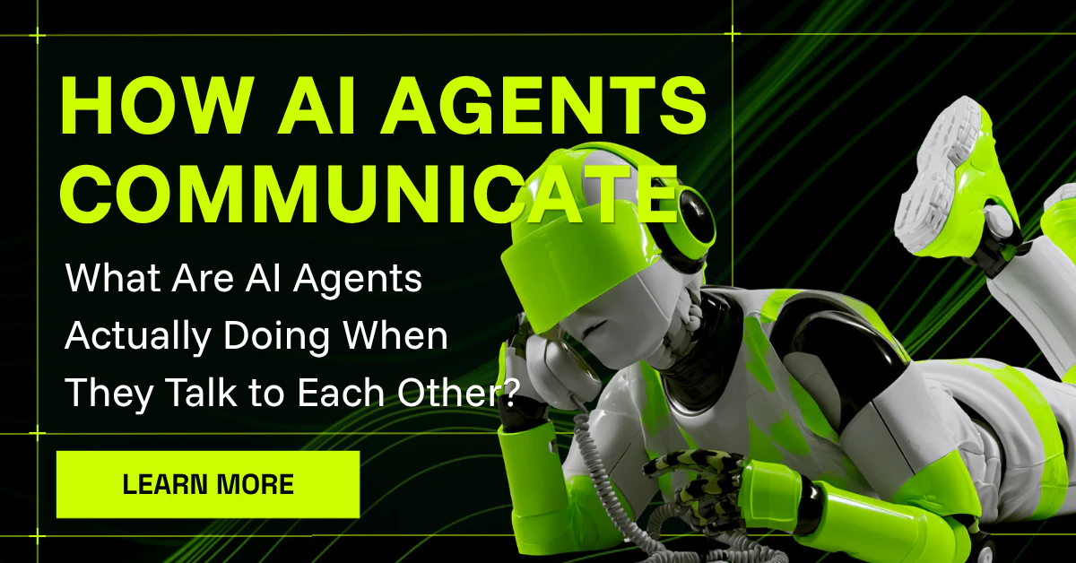 How AI Agents Communicate: Managing Context in Multi-Agent Workflows