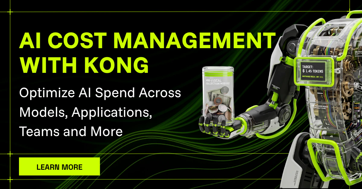 Take Control of the Economics of AI with Kong AI Gateway